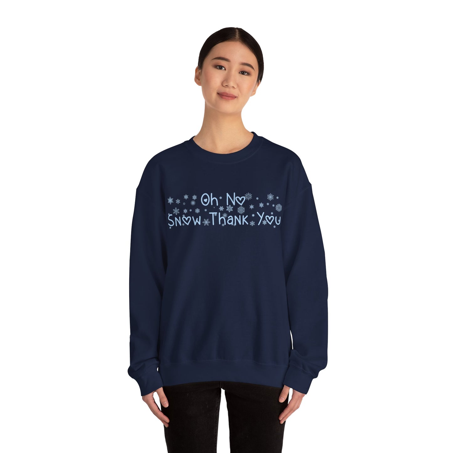 Snow Thank You Crewneck Sweatshirt