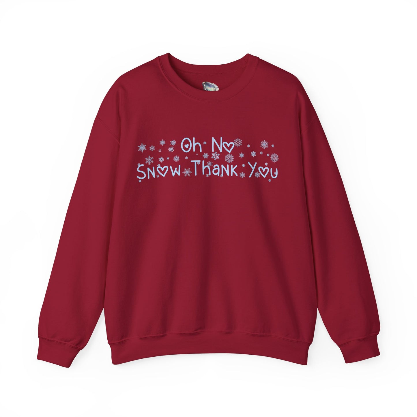 Snow Thank You Crewneck Sweatshirt