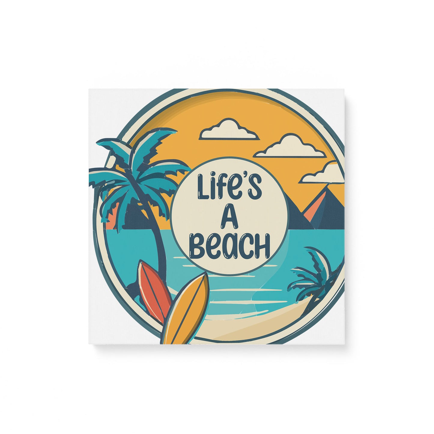 Life's A Beach Matte Canvas (0.75")