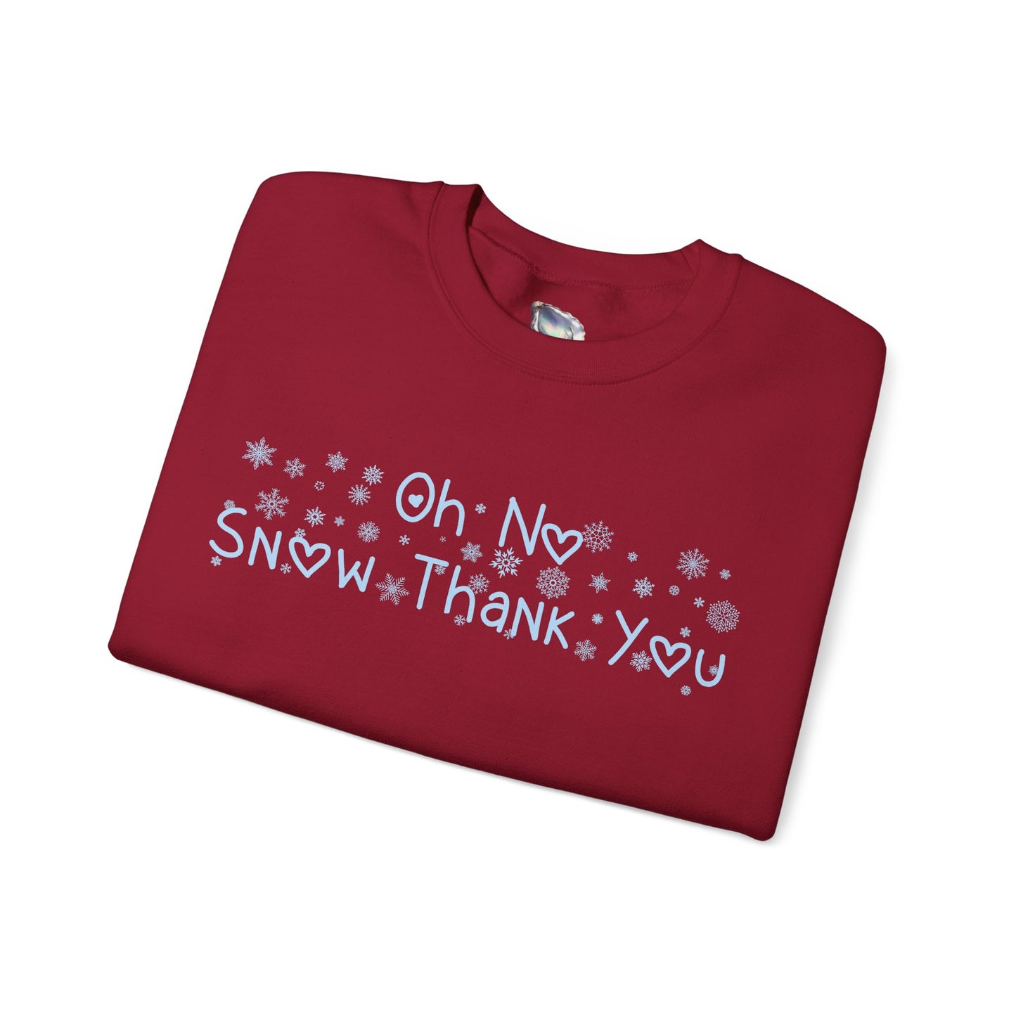 Snow Thank You Crewneck Sweatshirt