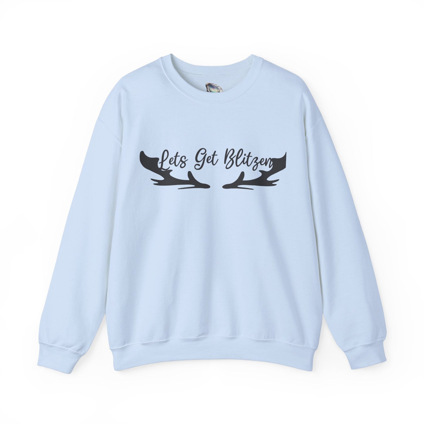 Let's Get Blitzen Crewneck Sweatshirt