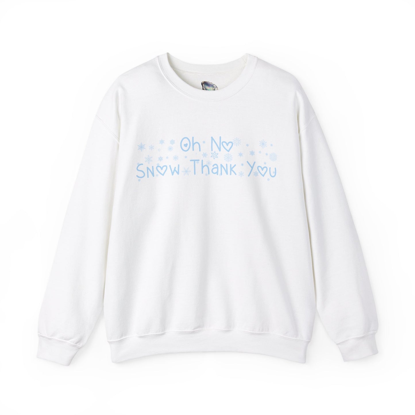 Snow Thank You Crewneck Sweatshirt