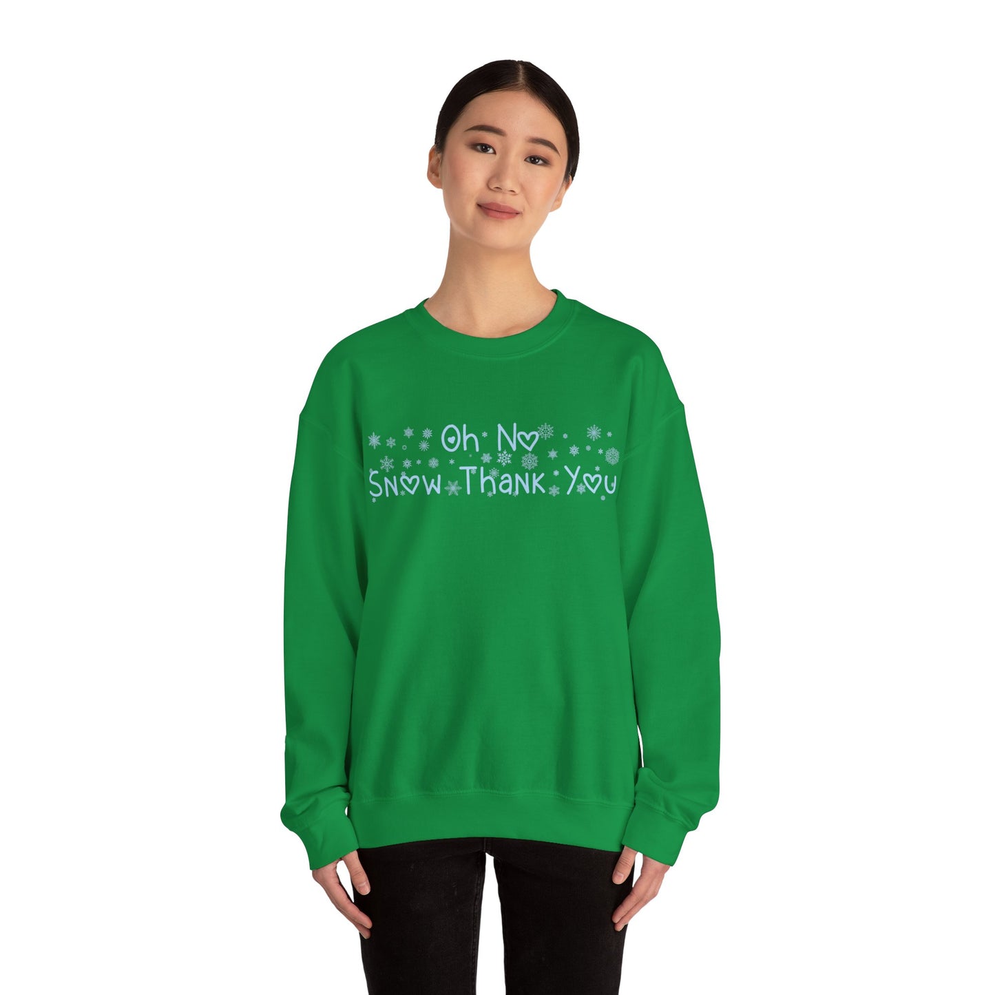 Snow Thank You Crewneck Sweatshirt