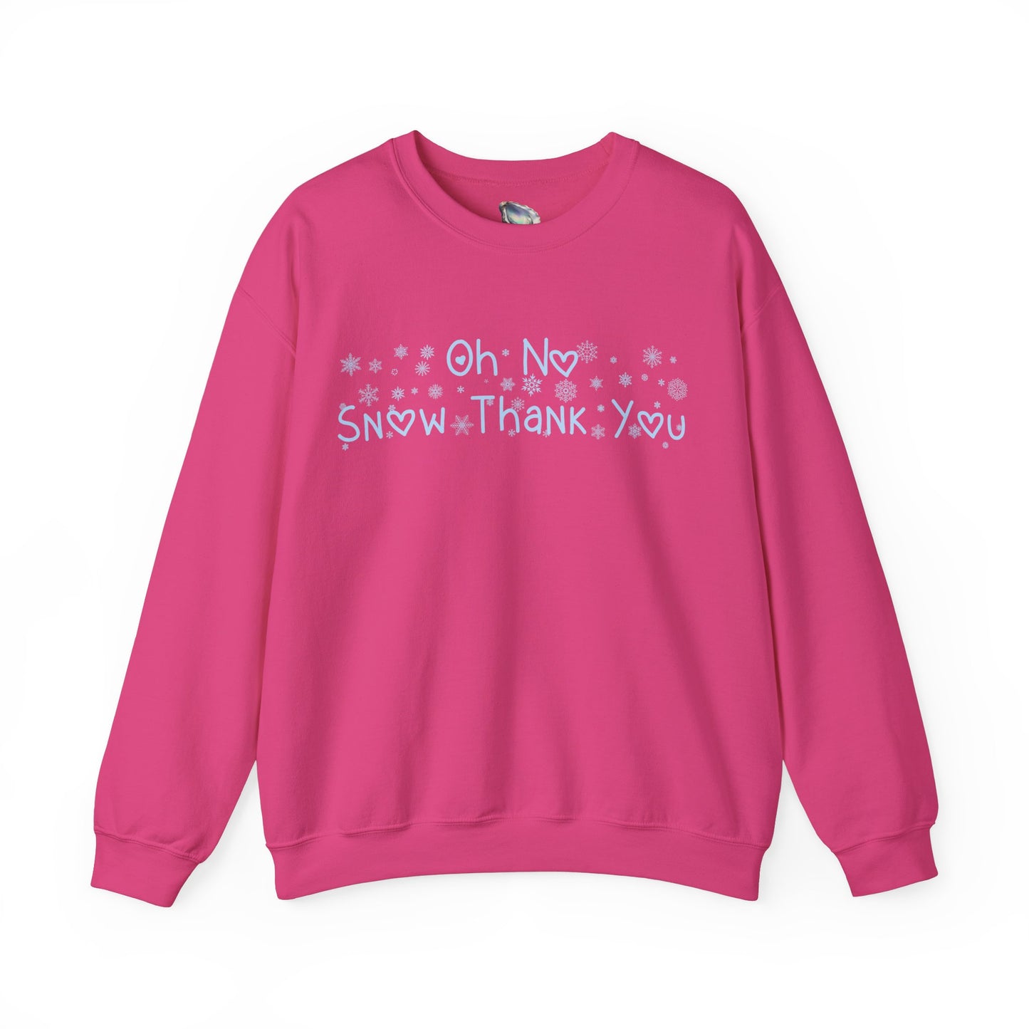 Snow Thank You Crewneck Sweatshirt