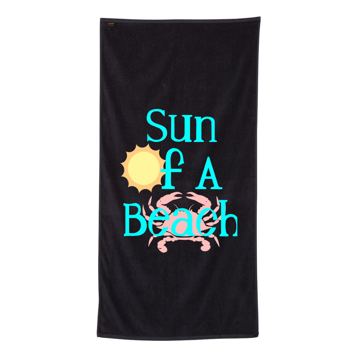 Sun Of A Beach Towel