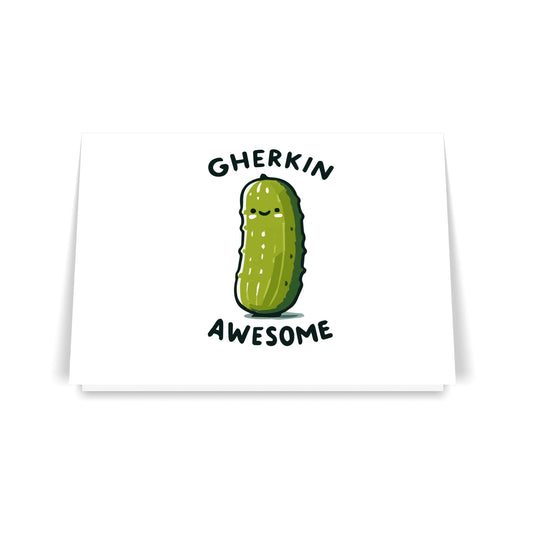 Gherkin Awesome 7x5 Folded Greeting Card (Set of 10)