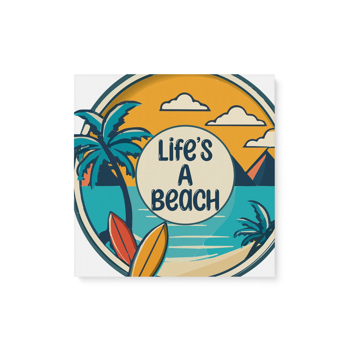 Life's A Beach Matte Canvas (0.75")