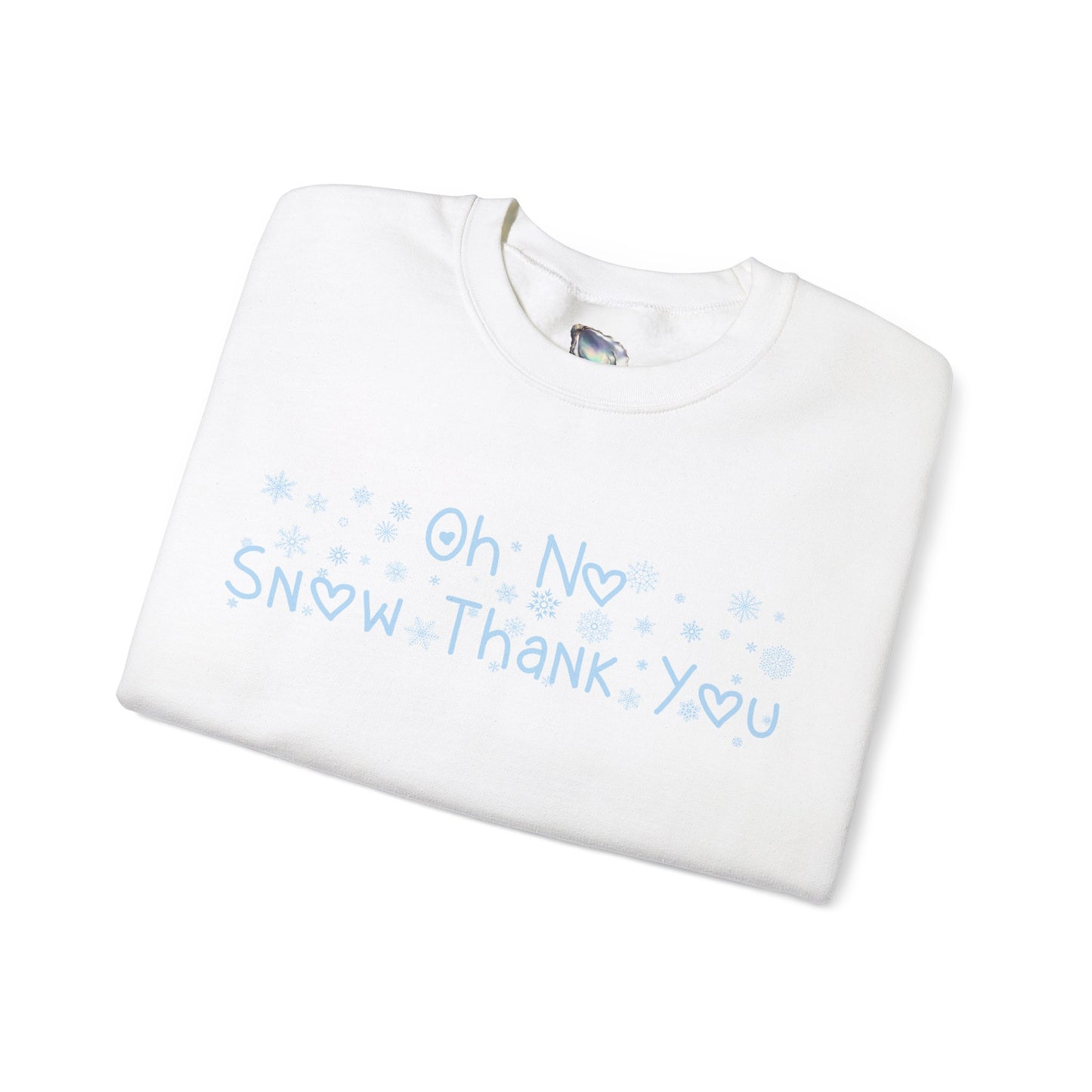 Snow Thank You Crewneck Sweatshirt