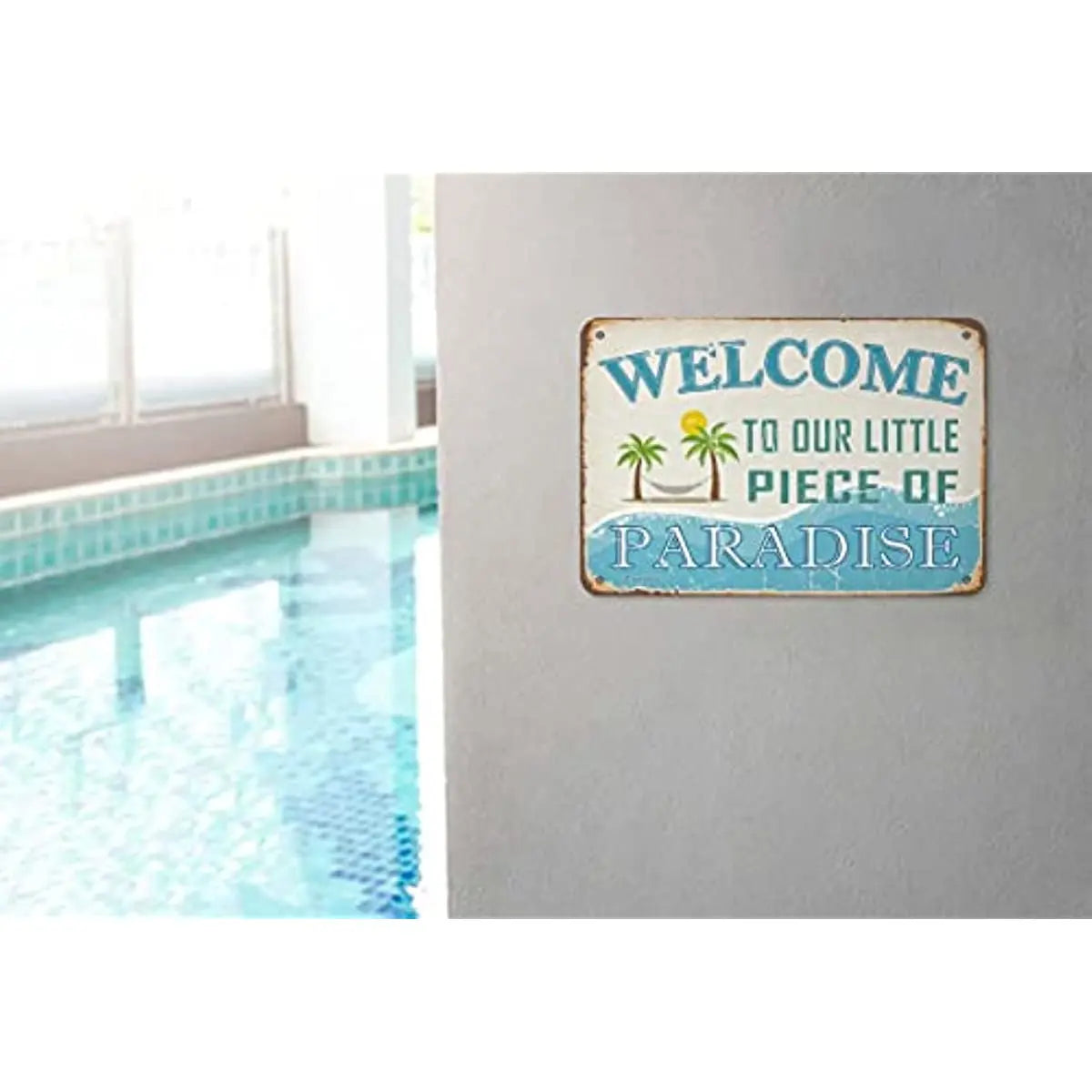 Welcome to Our Little Piece of Paradise Tin Retro Look Decoration Art