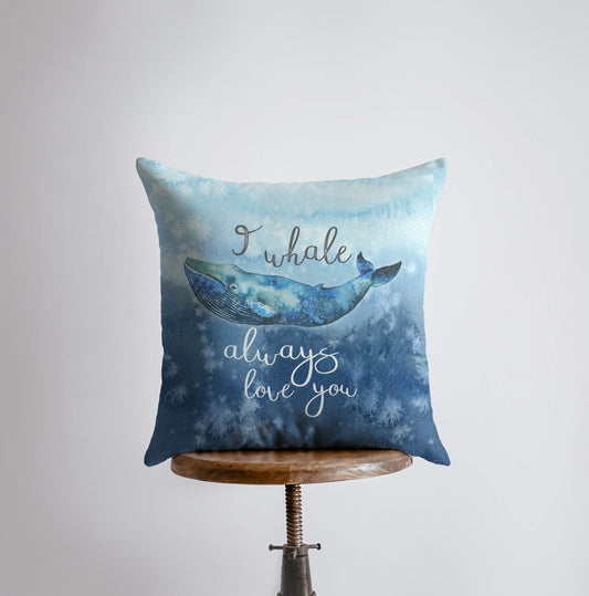 I whale always love you | Pillow Cover | |Throw Pillow | Home Decor | - Shell Yeah by Jaks12x12 InchesCover Onlyiwhalealwaysloveyou-2Home Decor