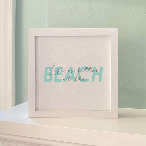Life is Better at the Beach (Script Overlay) - Framed Sign - Shell Yeah by JaksWhite-washedCS-BFS-11148-WHTHome Decor